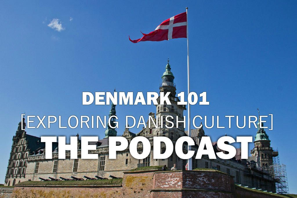 Introducing Denmark 101: The Podcast