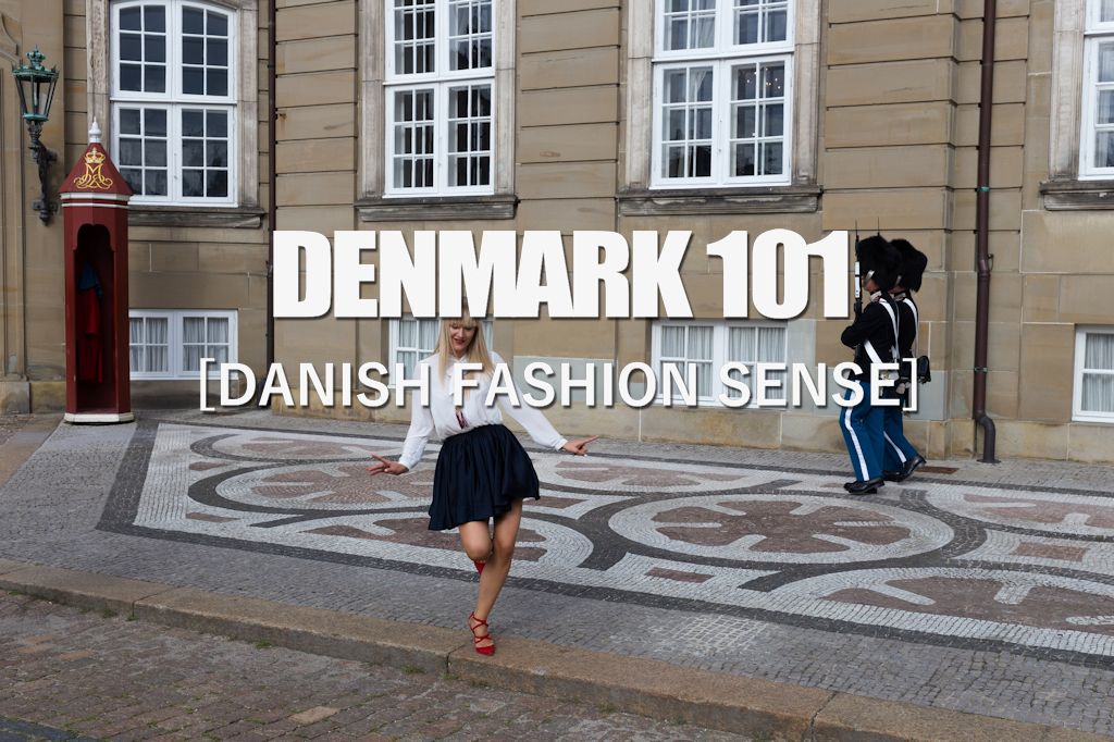 Denmark 101 – Danish Fashion Sense – Episode 8